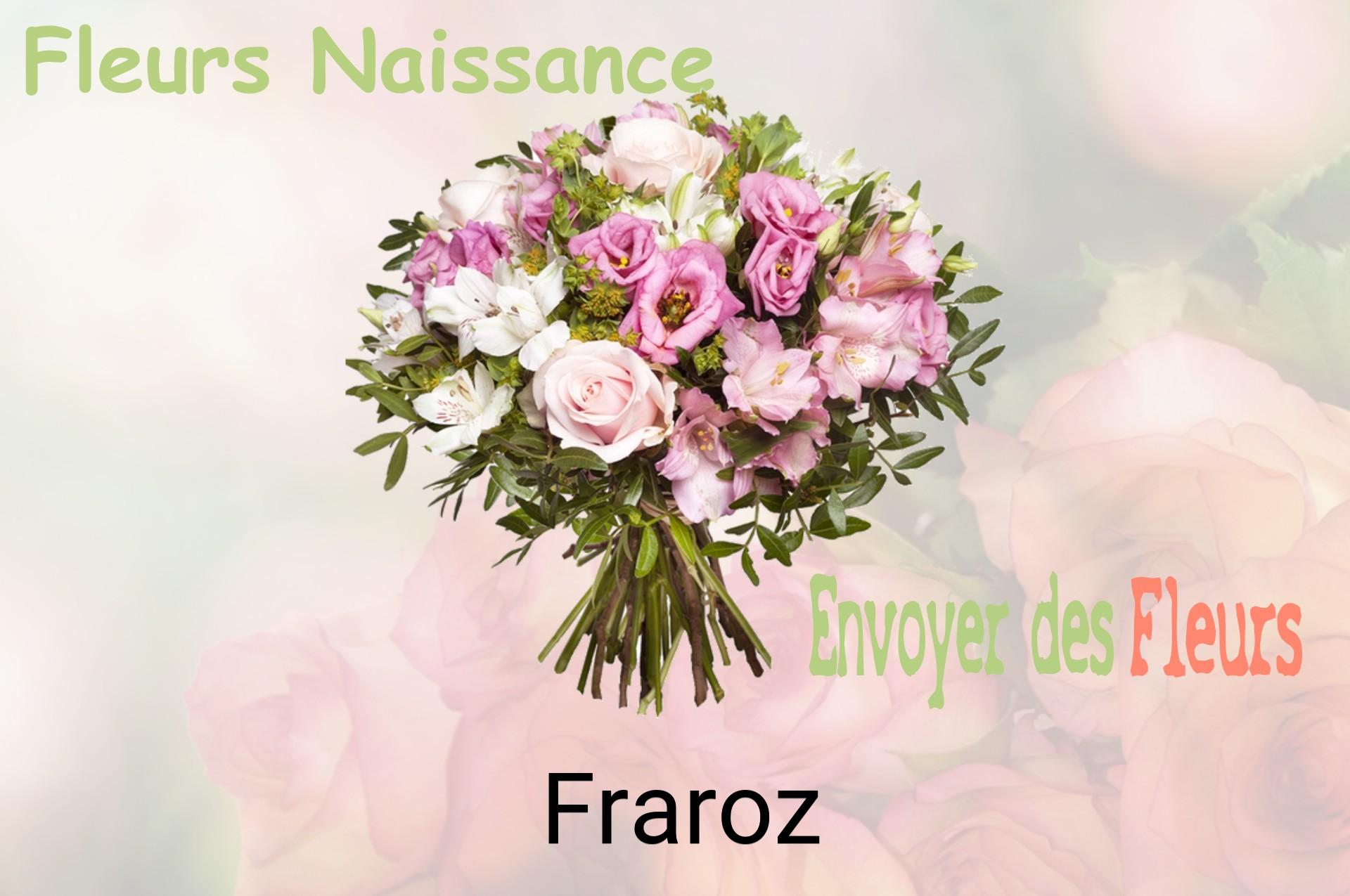 Bouquet de fleurs de naissance livré à Fraroz